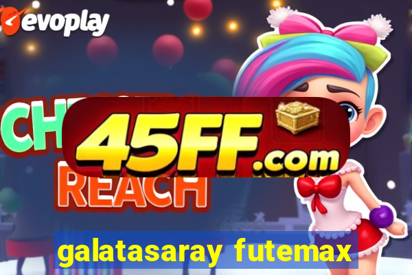 galatasaray futemax